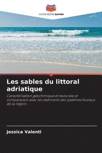bokomslag Les sables du littoral adriatique