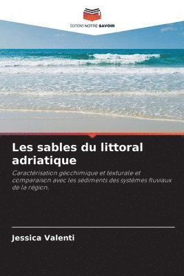 bokomslag Les sables du littoral adriatique
