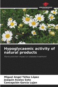 bokomslag Hypoglycaemic activity of natural products