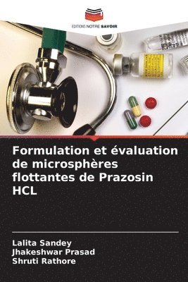 Formulation et valuation de microsphres flottantes de Prazosin HCL 1
