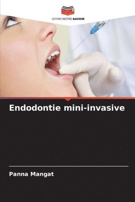 Endodontie mini-invasive 1