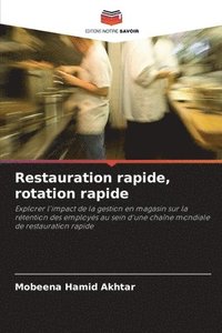 bokomslag Restauration rapide, rotation rapide