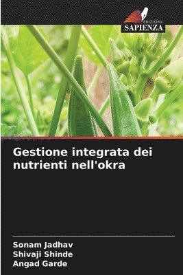 Gestione integrata dei nutrienti nell'okra 1
