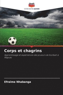 Corps et chagrins 1