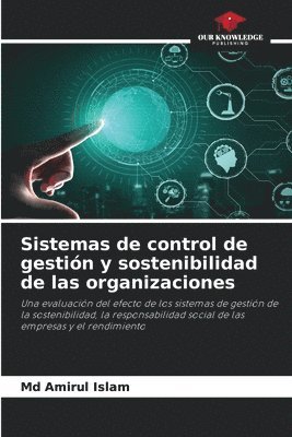 Amirul Islam, Md Amirul Islam - Sistemas de control de gestión y sostenibilidad de las organizaciones, Häftad