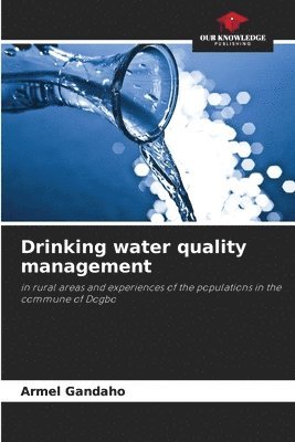 Drinking water quality management 1