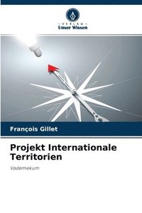 bokomslag Projekt Internationale Territorien