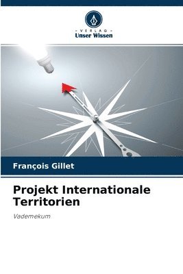 Projekt Internationale Territorien 1