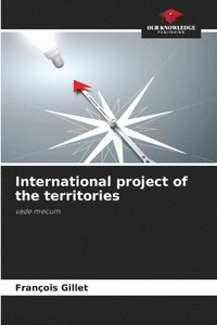 bokomslag International project of the territories