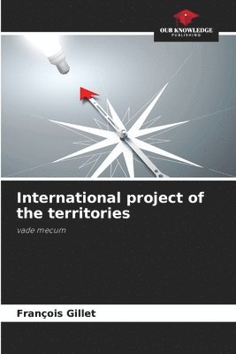 bokomslag International project of the territories