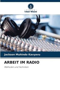 bokomslag Arbeit Im Radio