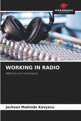 bokomslag Working in Radio