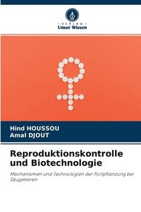 bokomslag Reproduktionskontrolle und Biotechnologie