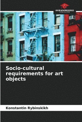 Socio-cultural requirements for art objects 1
