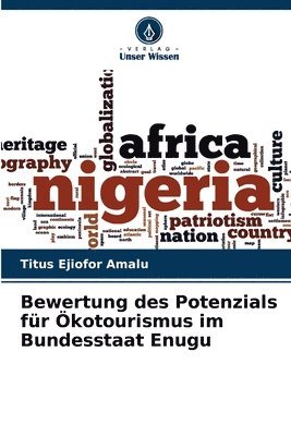 Bewertung des Potenzials fur OEkotourismus im Bundesstaat Enugu 1
