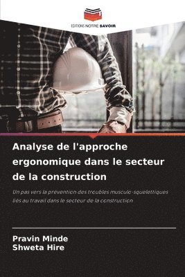 Analyse de l'approche ergonomique dans le secteur de la construction 1