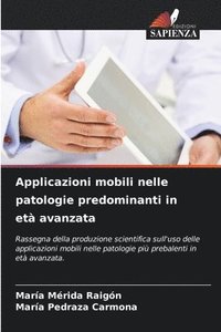 bokomslag Applicazioni mobili nelle patologie predominanti in et avanzata