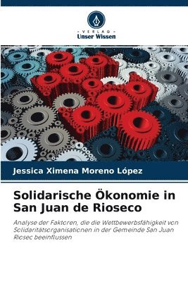 Solidarische konomie in San Juan de Rioseco 1