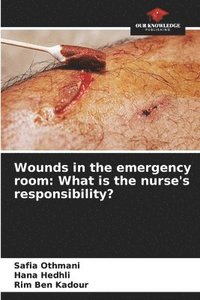 bokomslag Wounds in the emergency room