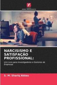 bokomslag Narcisismo E Satisfacao Profissional