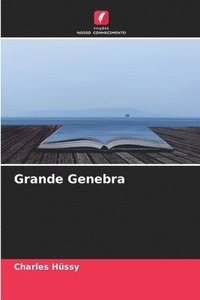 bokomslag Grande Genebra