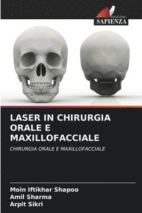 bokomslag Laser in Chirurgia Orale E Maxillofacciale