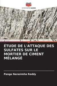 bokomslag tude de l'Attaque Des Sulfates Sur Le Mortier de Ciment Mlang