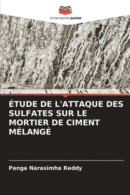 tude de l'Attaque Des Sulfates Sur Le Mortier de Ciment Mlang 1
