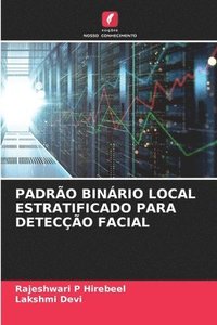 bokomslag Padro Binrio Local Estratificado Para Deteco Facial