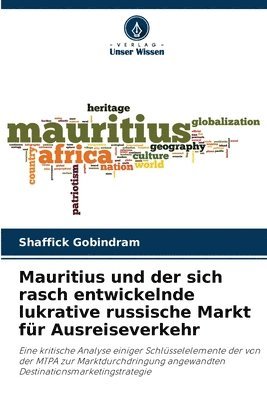 Mauritius und der sich rasch entwickelnde lukrative russische Markt fr Ausreiseverkehr 1