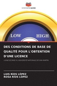 bokomslag Des Conditions de Base de Qualit Pour l'Obtention d'Une Licence
