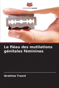 bokomslag Le flau des mutilations gnitales fminines