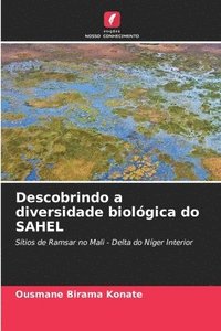 bokomslag Descobrindo a diversidade biolgica do SAHEL