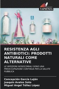 bokomslag Resistenza Agli Antibiotici