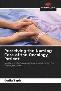 bokomslag Perceiving the Nursing Care of the Oncology Patient