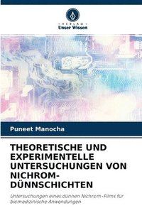 bokomslag Theoretische Und Experimentelle Untersuchungen Von Nichrom-Dunnschichten
