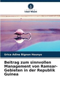 bokomslag Beitrag zum sinnvollen Management von Ramsar-Gebieten in der Republik Guinea