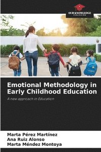 bokomslag Emotional Methodology in Early Childhood Education