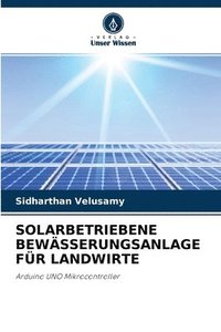 bokomslag Solarbetriebene Bewsserungsanlage Fr Landwirte