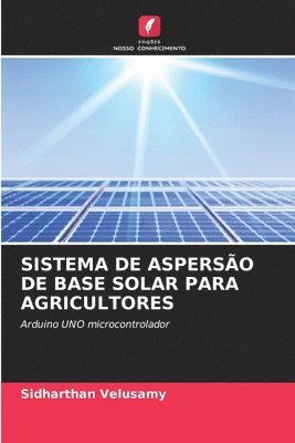 Sistema de Asperso de Base Solar Para Agricultores 1