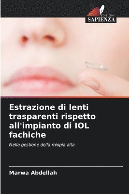 bokomslag Estrazione di lenti trasparenti rispetto all'impianto di IOL fachiche