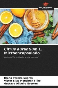 bokomslag Citrus aurantium L. Microencapsulado