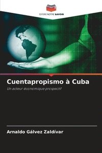 bokomslag Cuentapropismo  Cuba