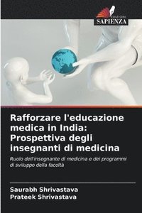 bokomslag Rafforzare l'educazione medica in India