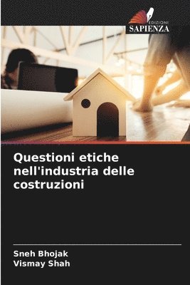 bokomslag Questioni etiche nell'industria delle costruzioni