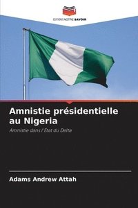 bokomslag Amnistie prsidentielle au Nigeria