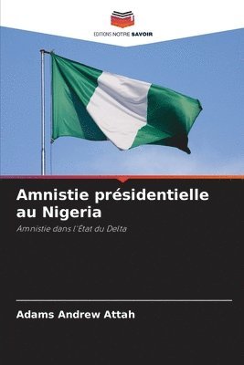 Amnistie prsidentielle au Nigeria 1