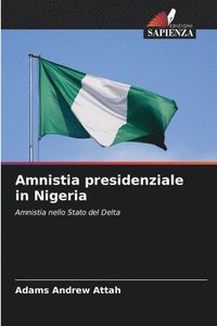 bokomslag Amnistia presidenziale in Nigeria