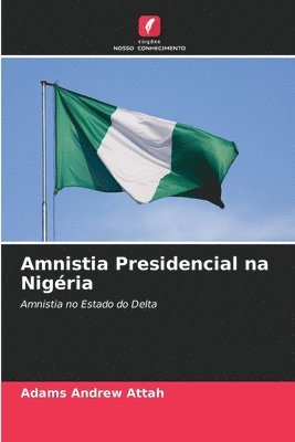 Amnistia Presidencial na Nigria 1