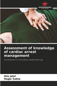 bokomslag Assessment of knowledge of cardiac arrest management